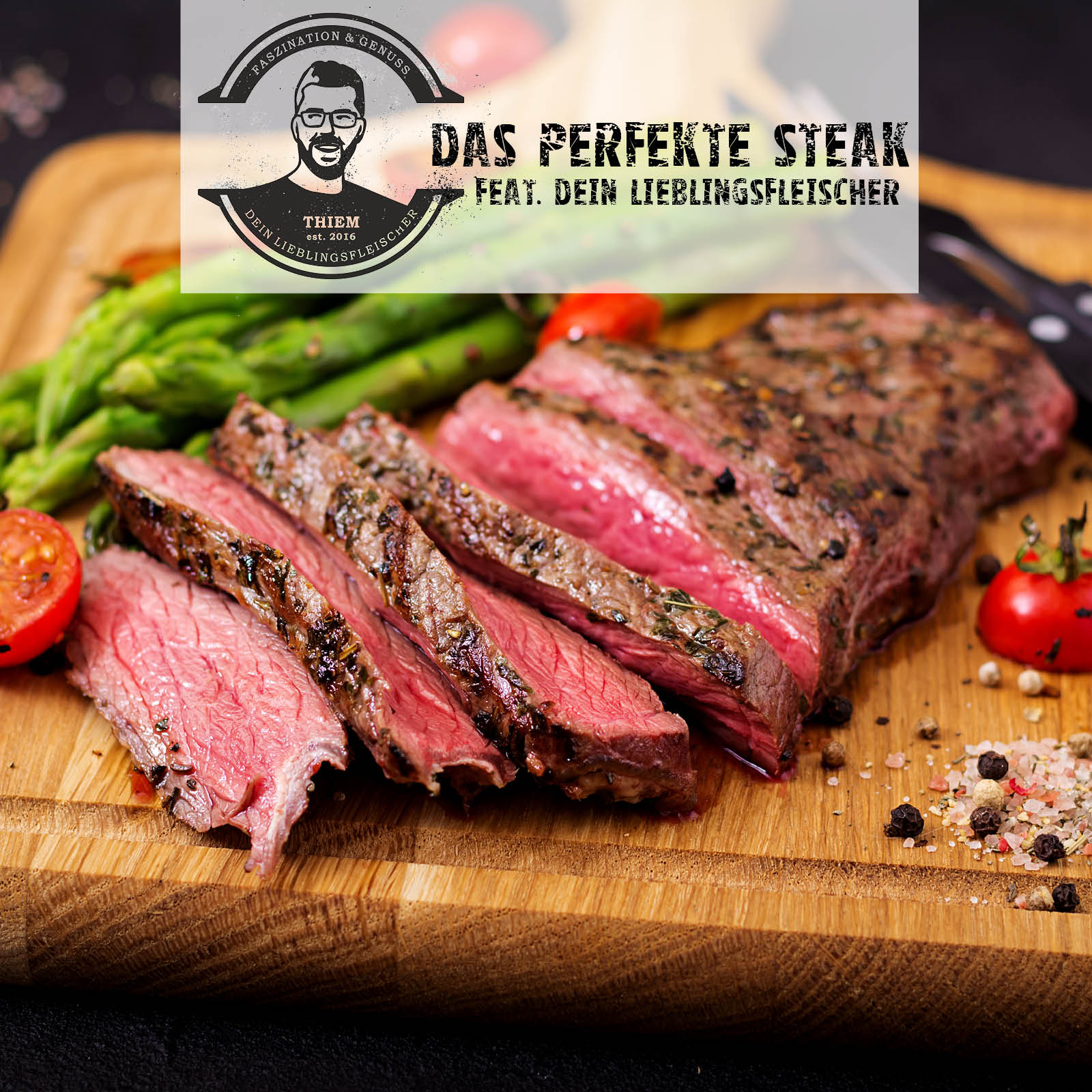 Das perfekte Steak